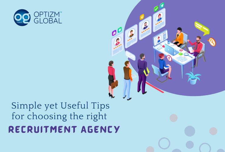 Simple yet Useful Tips for choosing the right recruitment agency ...