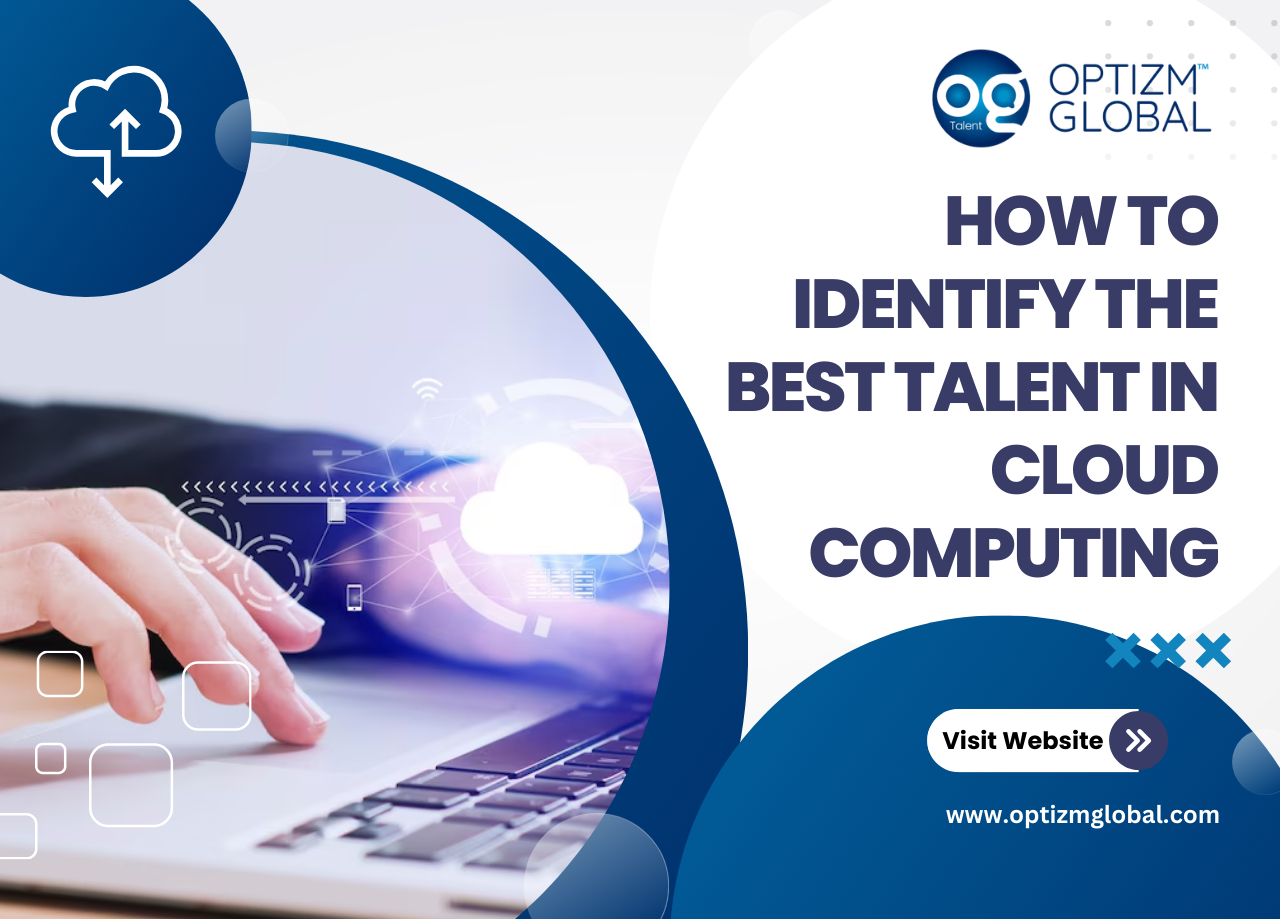 How to Identify the Best Talent in Cloud Computing