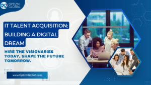 IT Talent Acquisition Winning the Race for Tech Talent in a Digital-First World