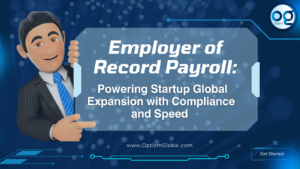 Employer of Record Payroll for Global Expansion
