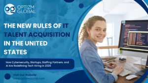 The New Rules of IT Talent Acquisition in the United States