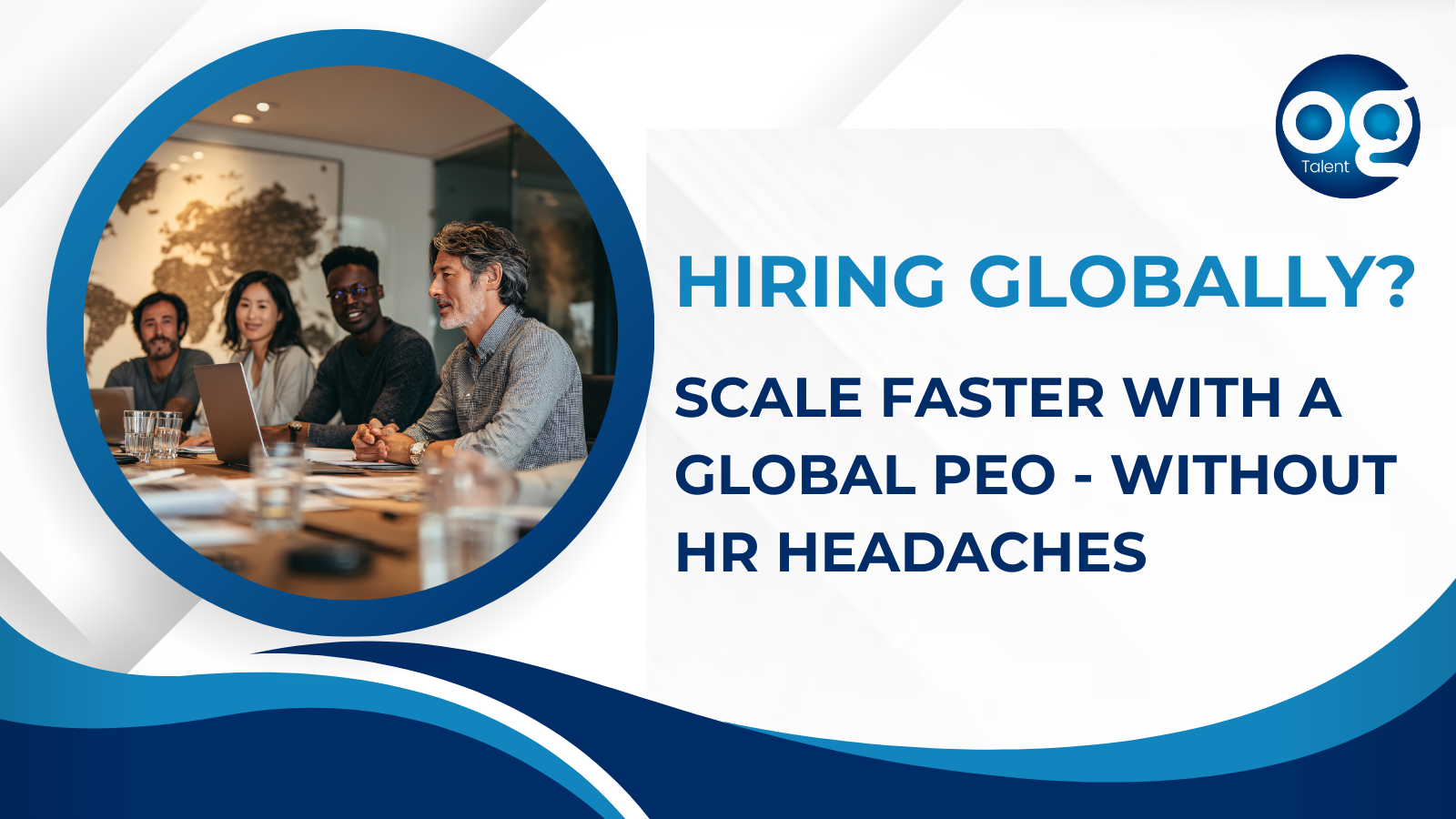 What Is a Global PEO? Benefits of a PEO for Small Businesses Explained